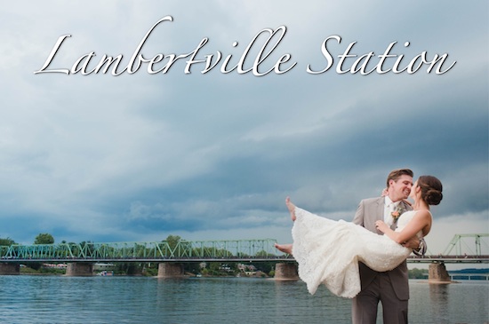 Lambertville Station Weddings: Riverside Ballroom